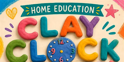 Home Education Clay Clock Making Workshop LLANELLI