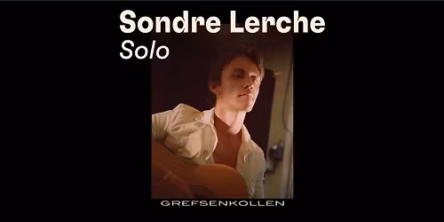Intimkonsert med Sondre Lerche (solo) - UTSOLGT