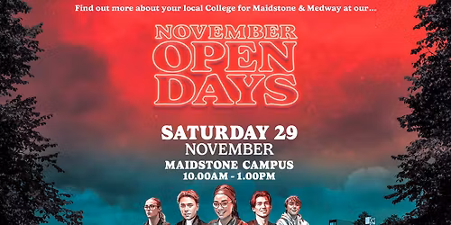 Maidstone open day 29 November 2025