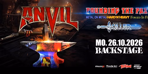 ANVIL | POUNDING THE PAST TOUR 2026 | BACKSTAGE M\u00dcNCHEN 2026