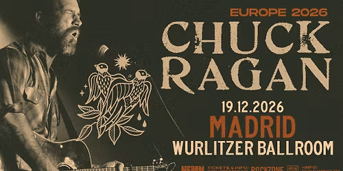 Chuck Ragan (19\/12\/2026) MADRID @ Wurlitzer Ballroom