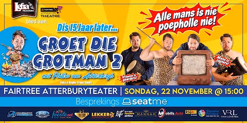 Groet die Grotman 2