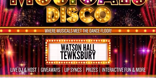 The Greatest MUSICALS Disco - Tewksbury