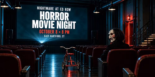 Nightmare at Ed Row | Horror Movie Night