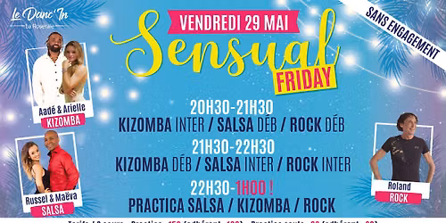 Sensual Friday \/ Cours + Practica