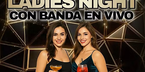 LADIES NIGHT CON BANDA VIVO