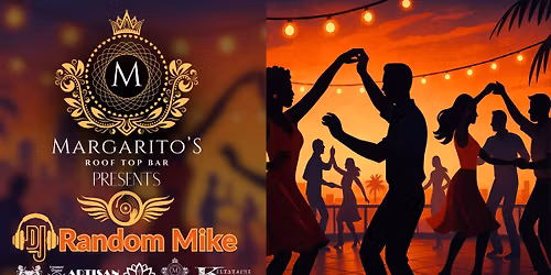 Friday Night at Margarito's Roof Top Bar