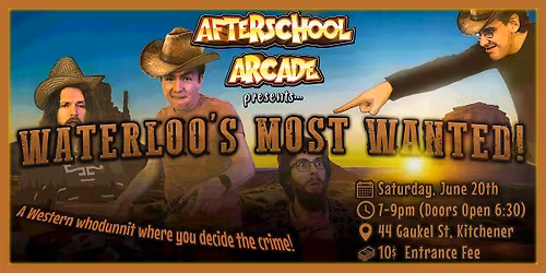Waterloo's Most Wanted - An Improv Show!