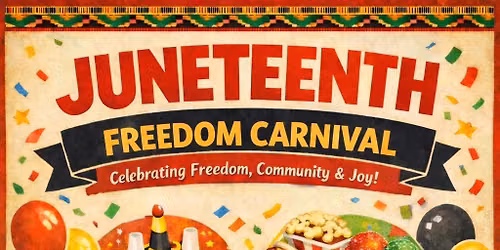 2026 Community Juneteenth Carnival 