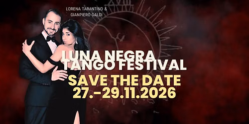 LUNA NEGRA TANGO FESTIVAL 2026 - BERN, SWITZERLAND