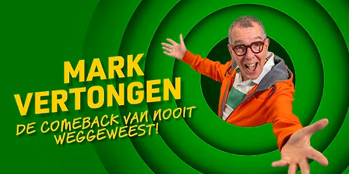 Mark Vertongen - 'De comeback van nooit weggeweest' - Menen