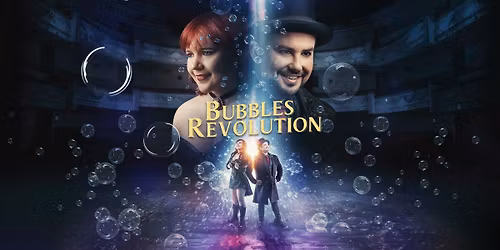 BUBBLES REVOLUTION