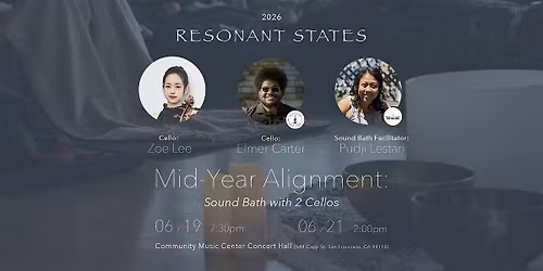 Mid-Year Alignment: Sound Bath with 2 Cellos