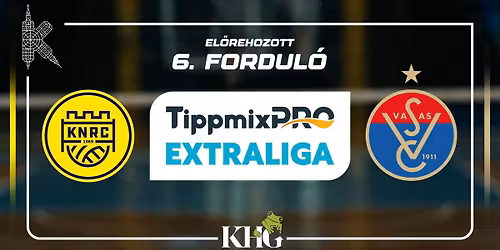 KHG KNRC - Vasas \u00d3buda \/\/ TippmixPro N\u0151i Extraliga 6. fordul\u00f3