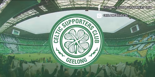 GEELONG CELTIC SUPPORTERS CLUB FAMILY DAY 2026 
