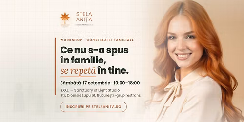 Workshop Constela\u021bii Familiale