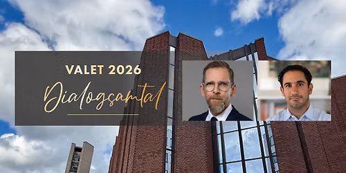 Dialogsamtal inf\u00f6r valet: Jakob Forssmed & Ardalan Shekarabi