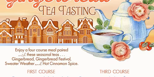 Gingerbread Tea Tasting