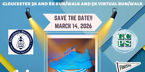 Gloucester Educational Foundation IN-PERSON 3K\/8K Walk\/Run March 14th (Virtual Option 5K)