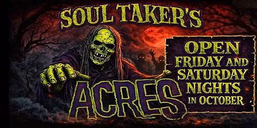 Soul Taker's Acres Haunted House