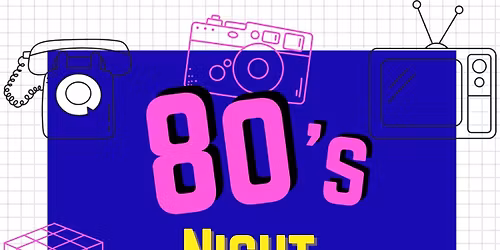 80's Night