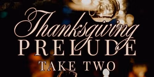 Thanksgiving Prelude Wine Tasting: Take Two