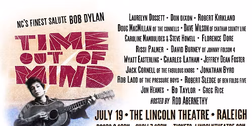TIME OUT OF MIND - NC's Finest salute Bob Dylan