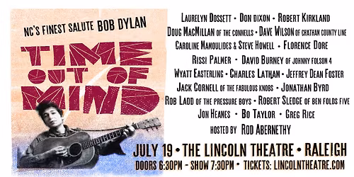 TIME OUT OF MIND - NC's Finest salute Bob Dylan