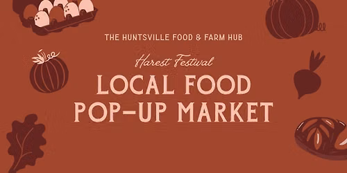 Harvest Festival | Local Food Pop-Up Market