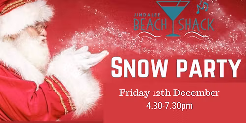 Christmas Snow Party at Jindalee Beach Shack
