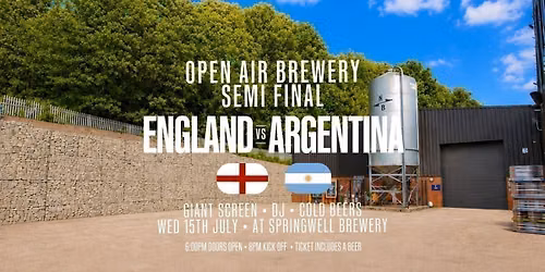 World Cup Fanzone | England v Argentina at Springwell Brewery