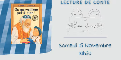 Lecture de conte - Un merveilleux petit rien!
