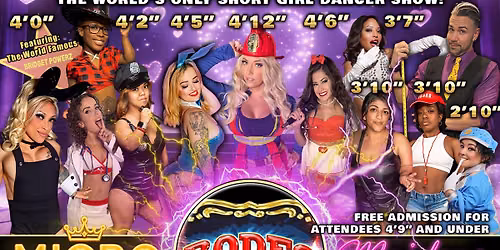 San Jose, CA - Micro Maidens: The Show @Club Rodeo Rio "Life's Too Short to Miss This!"