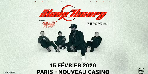 SLEEP THEORY + The Pretty Wild \u2022 Nouveau Casino \u2022 Paris
