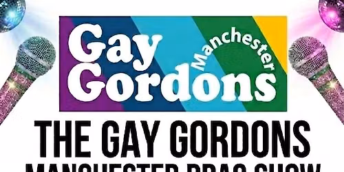 Gay Gordon's Manchester Charity Drag Show 