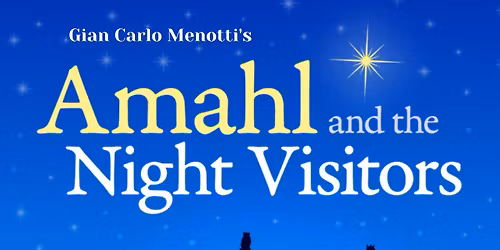 Savoy presents Amahl & the Night Visitors