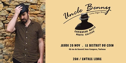 Uncle Benny and his Calypso Swing au Bistrot du Coin