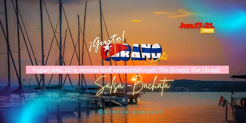 \u00a1Gusto Cubano! 2026 Si\u00f3fok Summer Salsa & Bachata wellness & dance festival