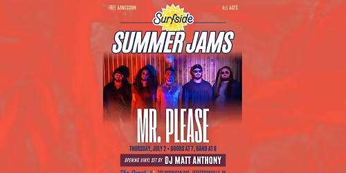 Surfside Summer Jams: Mr. Please
