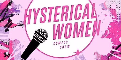 Hysterical Women at Alex's Underground Comedy Show