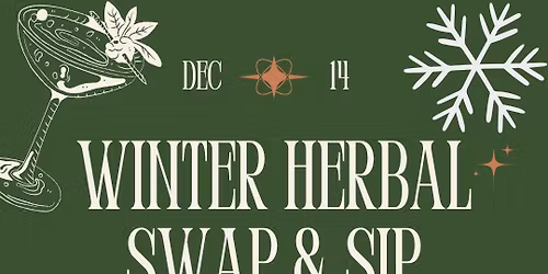 Winter Herbal Swap & Sip