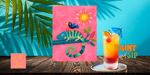 Summer Chameleon Paint & Sip at Z\u00f3calo Food Park!
