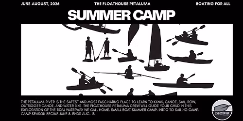 Intro to Sailing Camp at The Floathouse Petaluma Session 4