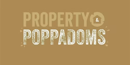 Property & Poppadoms - Northampton