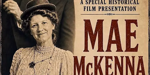 Mae McKenna Movie Screening