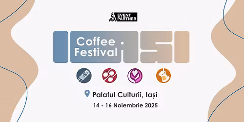 Ia\u0219i Coffee Festival 2025