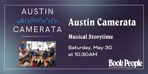 BookPeople Presents: Musical Storytime with Austin Camerata