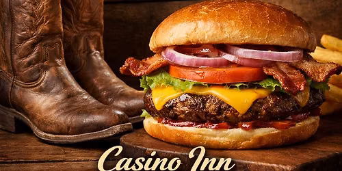 Burgers & Boots Mondays at Casino Inn