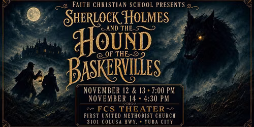 FCS Players presents- Sherlock Holmes and the Hound of the Baskervilles