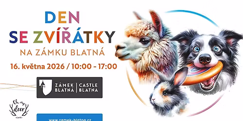 \ud83d\udc3e Den se zv\u00ed\u0159\u00e1tky na z\u00e1mku Blatn\u00e1 \ud83c\udff0